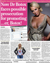 Load image into Gallery viewer, DAILY MAIL Showbiz article about Dr Danielle Marr Collins aka “DR BOTOX”, star of Real Housewives of Ireland &quot;DUBLIN WIVES&quot; and TV host/TV DOC of UK version of &quot;BOTCHED&#39; which is called &quot;50 Plastic Surgery Shockers&quot;. Dr Botox was also a CELEBRITY housemate on BIG BROTHER UK. She is CEO of DermaFace MD BOTOX CLINICS &amp; SKINCARE, and of AEROSPACE MD. Her LOS ANGELES skincare brand is called LA DOLLA $KIN and is proudly made in USA along with AEROSPACE MD SKINCARE and all DERMAFACE MD SKINCARE products.
